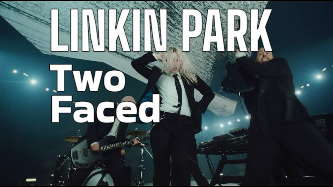 LINKIN PARK – Two Faced