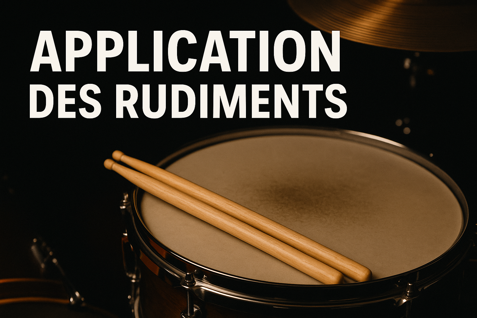 Application des rudiments
